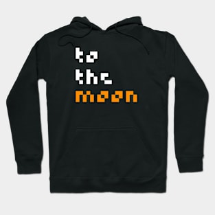 To the moon Hoodie